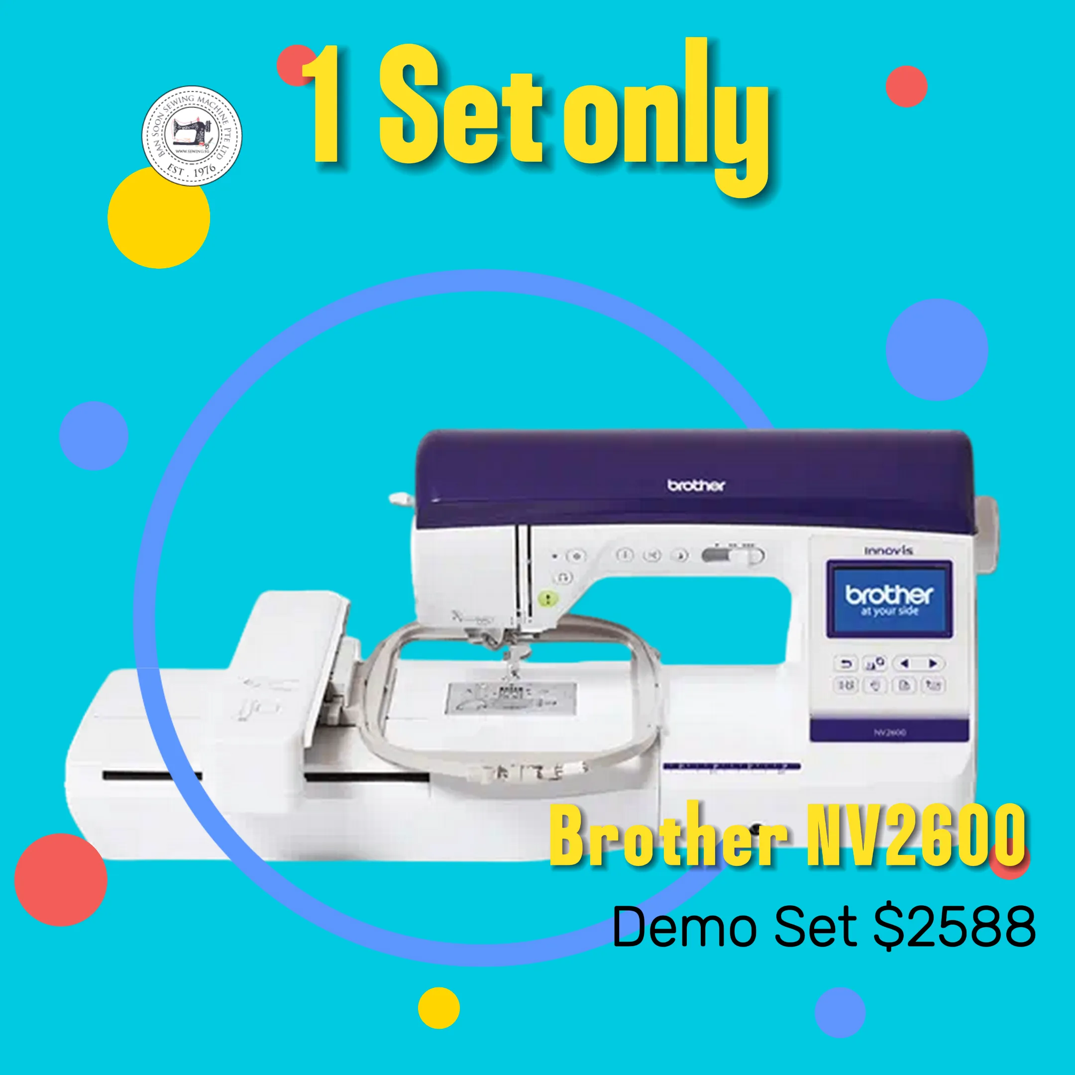 SOLD- DEMO SET 1 SET Brother Sewing Machine NV2600 - 3 in One Sewing, Quilting & Embroidery Machine